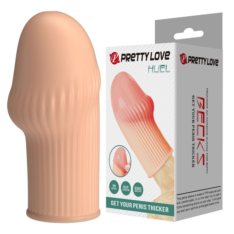 PRETTY LOVE – HUEL PENIS SLEEVE GET YOUR PENIS THICKER FLESH COLOR